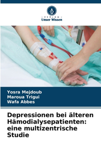 Depressionen bei älteren Hämodialysepatienten