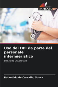 Uso dei DPI da parte del personale infermieristico
