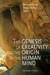 Genesis of Creativity and the Origin of the Human Mind