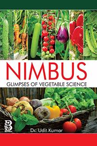 NIMBUS Glimpses of Vegetable Science [Hardcover] Udit Kumar [Hardcover] Udit Kumar