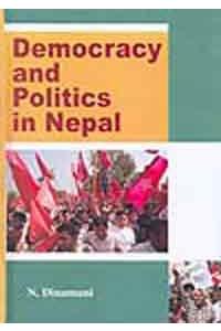 Democracy and Politics in Nepal