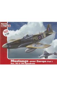 1/32 Mustangs Over Europe Part 1. Nos. 303&309 Squadrons (Kd 32003)