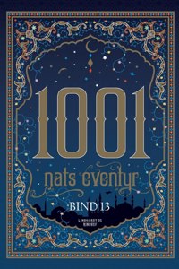 1001 nats eventyr bind 13