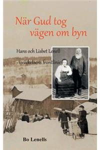 När Gud tog vägen om byn