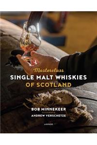 Masterclass: Single Malt Whiskies of Scotland