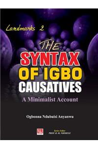 The Syntax of Igbo Causatives