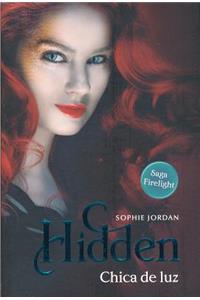 Hidden, Chica de Luz