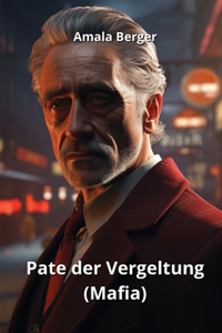 Pate der Vergeltung (Mafia)