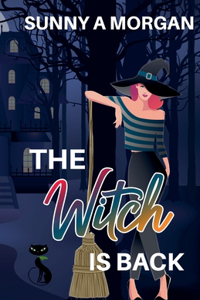 The Witch Is Back