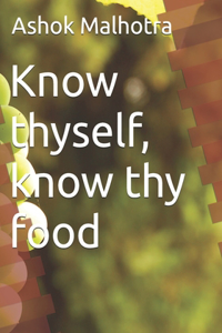Know thyself, know thy food
