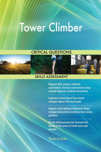 Tower Climber Critical Questions Skills Assessment