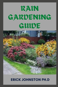 Rain Gardening Guide