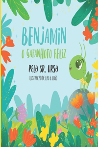 Benjamin o Gafanhoto Feliz