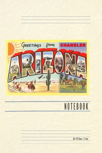 Vintage Lined Notebook Greetings from Chandler, Arizona