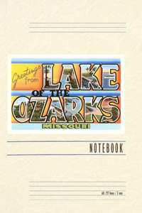 Vintage Lined Notebook Greetings from Lake of the Ozarks