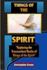 Things of the spirit