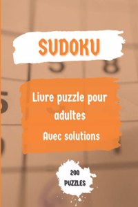 SUDOKU Livre puzzle pour adultes Avec solutions 200 PUZZLES