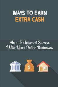 Ways To Earn Extra Cash