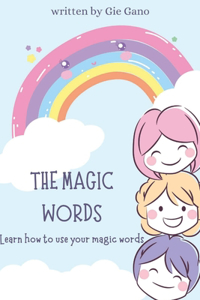 The Magic Words