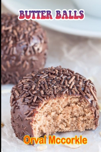 Butter Balls
