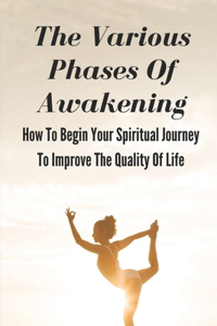 The Various Phases Of Awakening