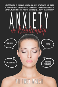 Anxiety in Relationships
