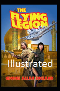 The Flying Legion Illustrated