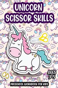 Unicorn Scissor Skills Preschool Workbook For Kids Ages 3-5