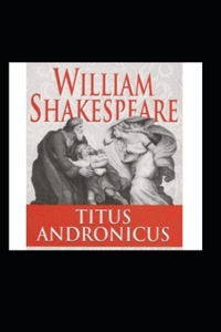 Titus Andronicus Annotated