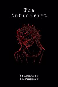 The Antichrist (Illustrated)