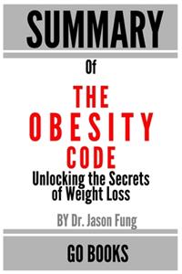 Summary of The Obesity Code