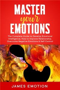 Master Your Emotions