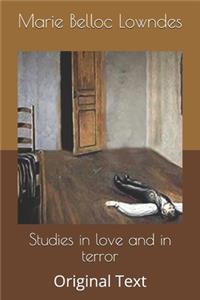 Studies in love and in terror
