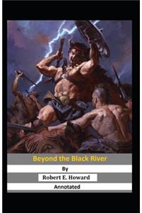 Beyond the Black River Annotated