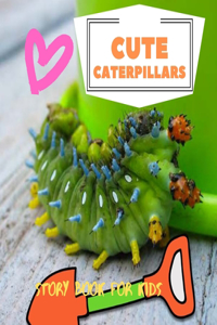 Cute Caterpillars