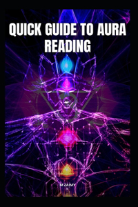 Quick Guide to Aura Reading