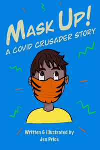 Mask Up!