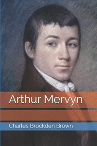 Arthur Mervyn