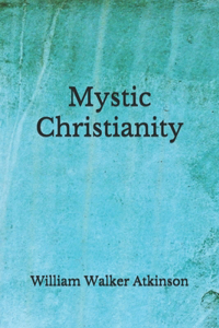Mystic Christianity