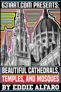 Beautiful Cathedrals, Temples, and Mosques