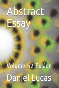 Abstract Essay