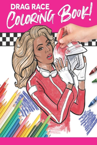 Drag Race Coloring Book