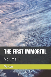 The First Immortal