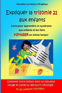 Expliquer la trisomie 21 aux enfants