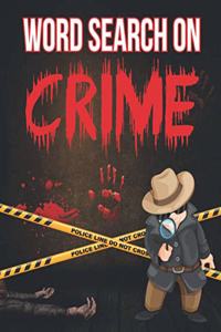 Word Search on Crime