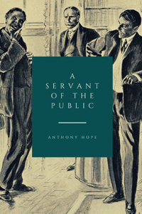 A Servant of the Public