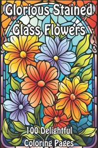 Glorious Stained Glass Flowers