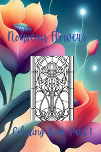 Nouveau Flowers Coloring Book Part 1