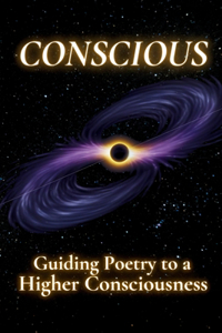 Conscious