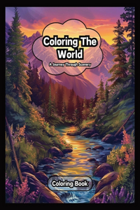 Coloring the World: A Journey Through Scenery